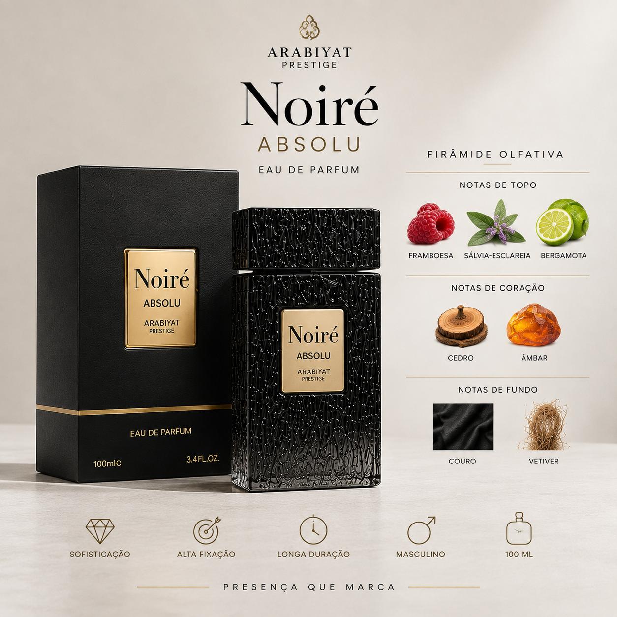 NOIRÉ ABSOLU - ARABIYAT PRESTIGE